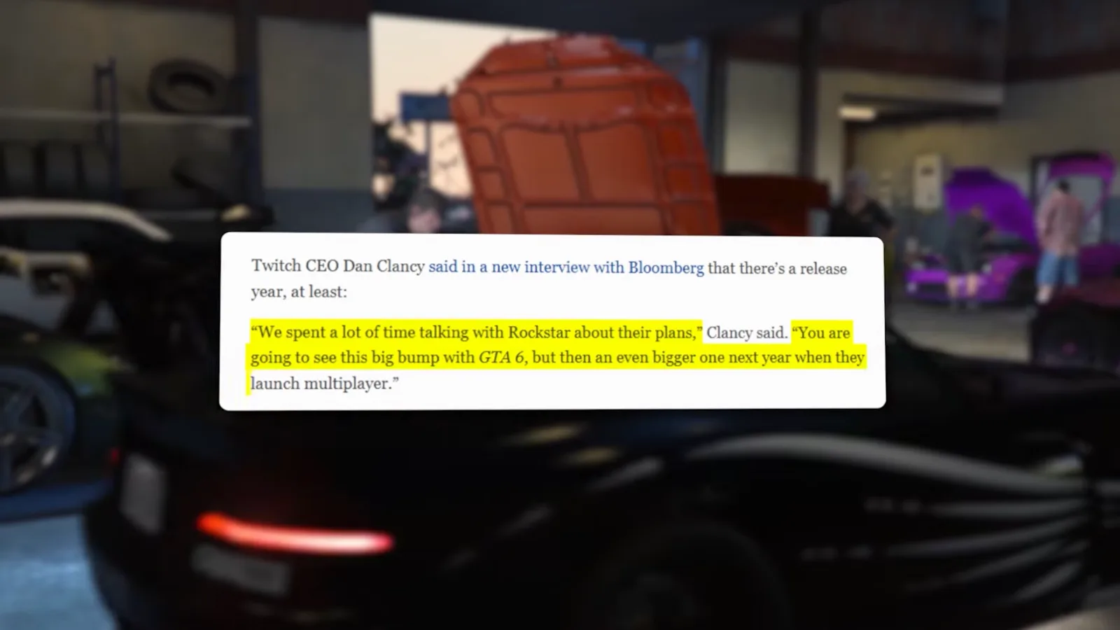 Highlighted quote from Twitch CEO Dan Clancy about a bigger bump after GTA 6 next year when Rockstar launches multiplayer