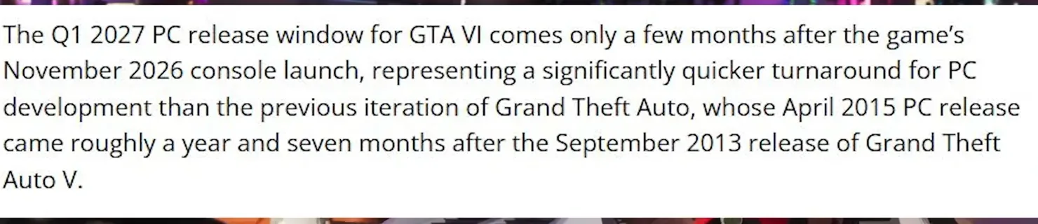 GTA 6 PC window: GamesBeat paragraph comparing GTA VI’s Q1 2027 PC window with GTA V’s April 2015 PC release, a year and seven months after September 2013